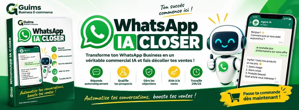 TON GUIDE WHATSAPP IA CLOSER