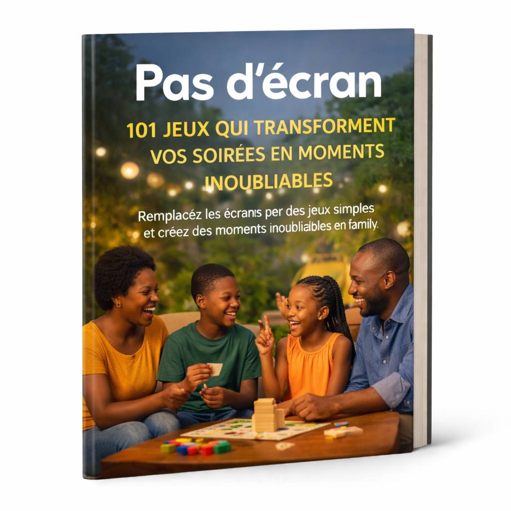 Pas d’Écran : 101 Jeux Qui Transforment Vos Soirées en Moments Inoubliables