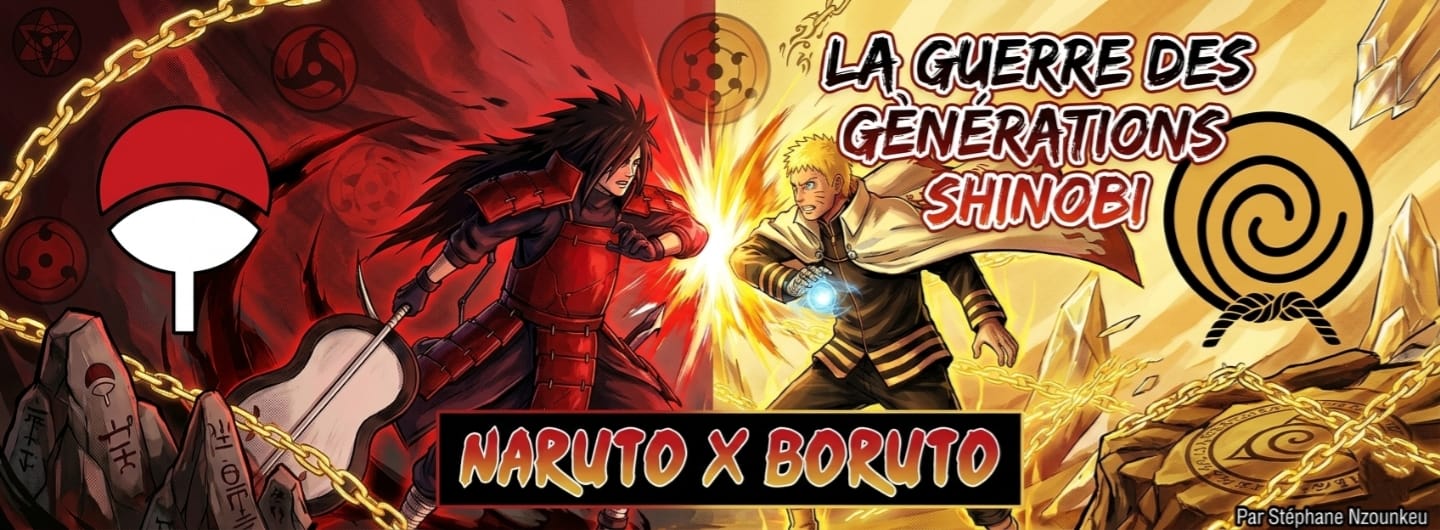 La Guerre des Génations Shinobi : Naruto vs Boruto — Par Stéphane Nzounkeu