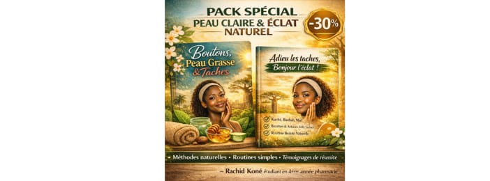 Pack Peau Claire & Éclat Naturel