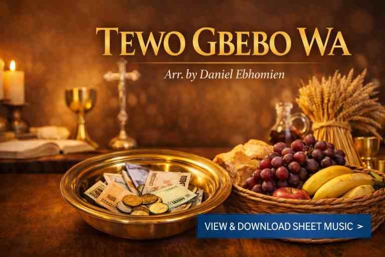 Tewo Gbebo Wa | Offertory Song