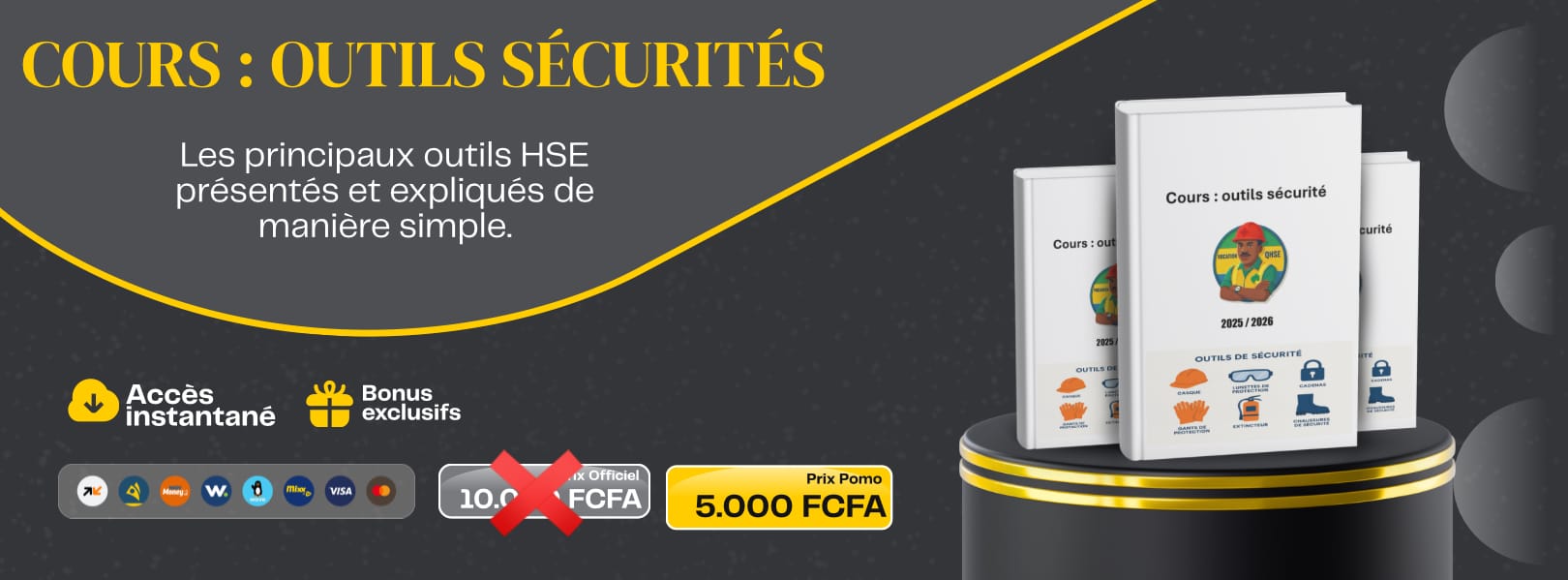 COURS : OUTILS SÉCURITÉ (HSE)