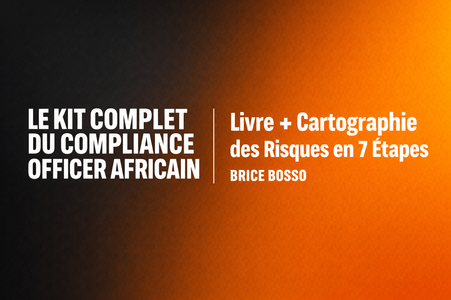 Le kit complet du Compliance Officer