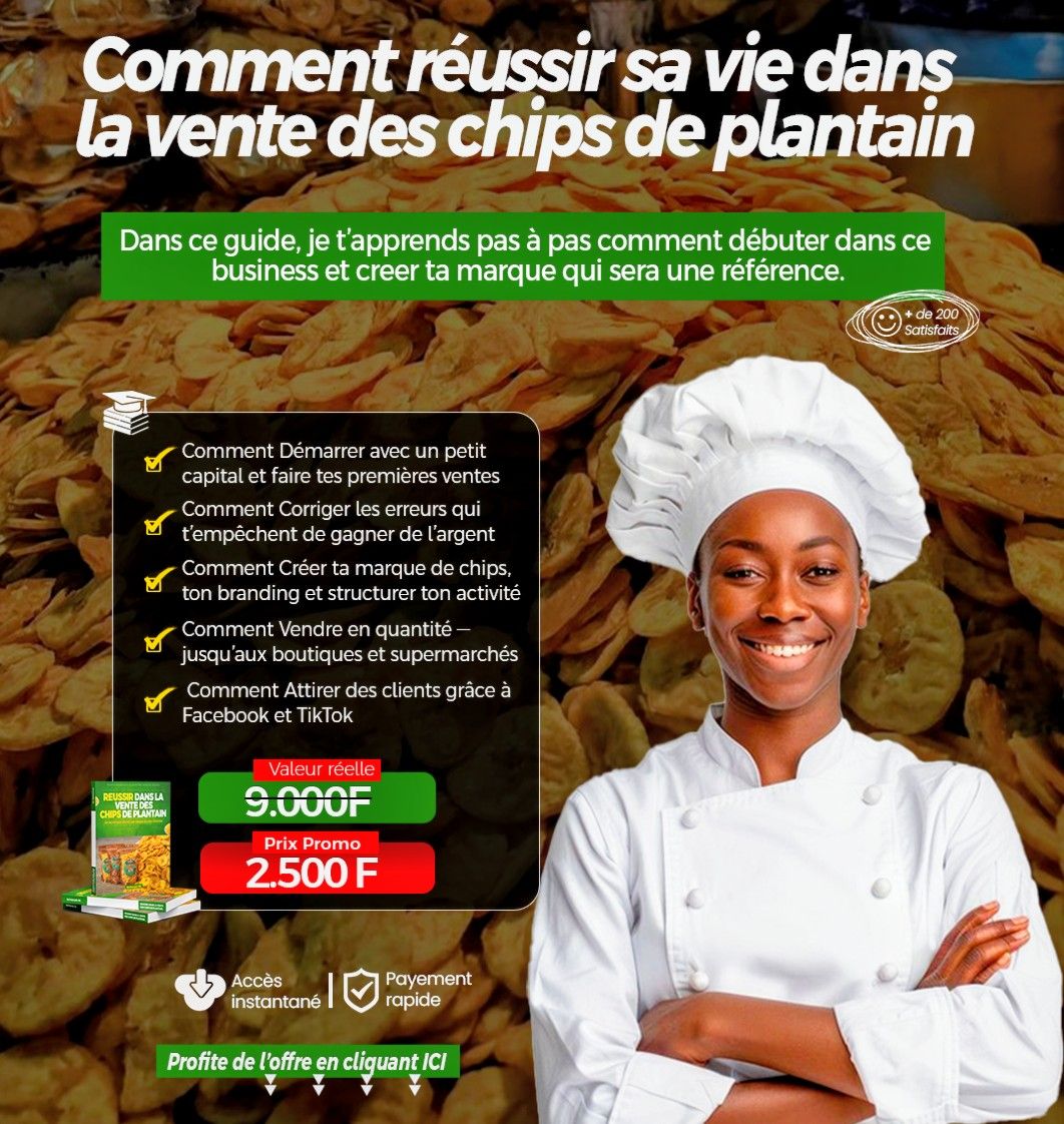 réussir dans la vente des chips de plantain