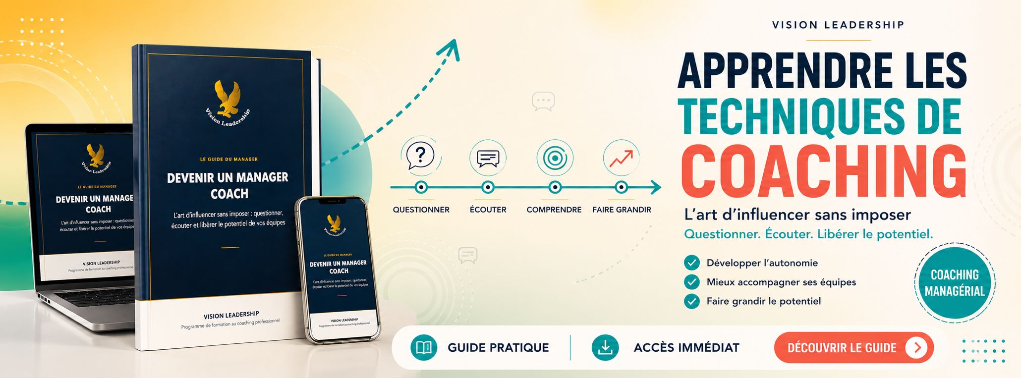 Apprendre les techniques de coaching : la méthode 90 jours pour libérer le potentiel de votre équipe