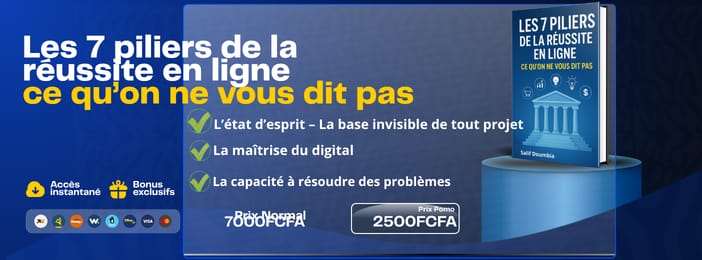 Les 7 piliers de la réussite en ligne : ce qu’on ne vous dit pas