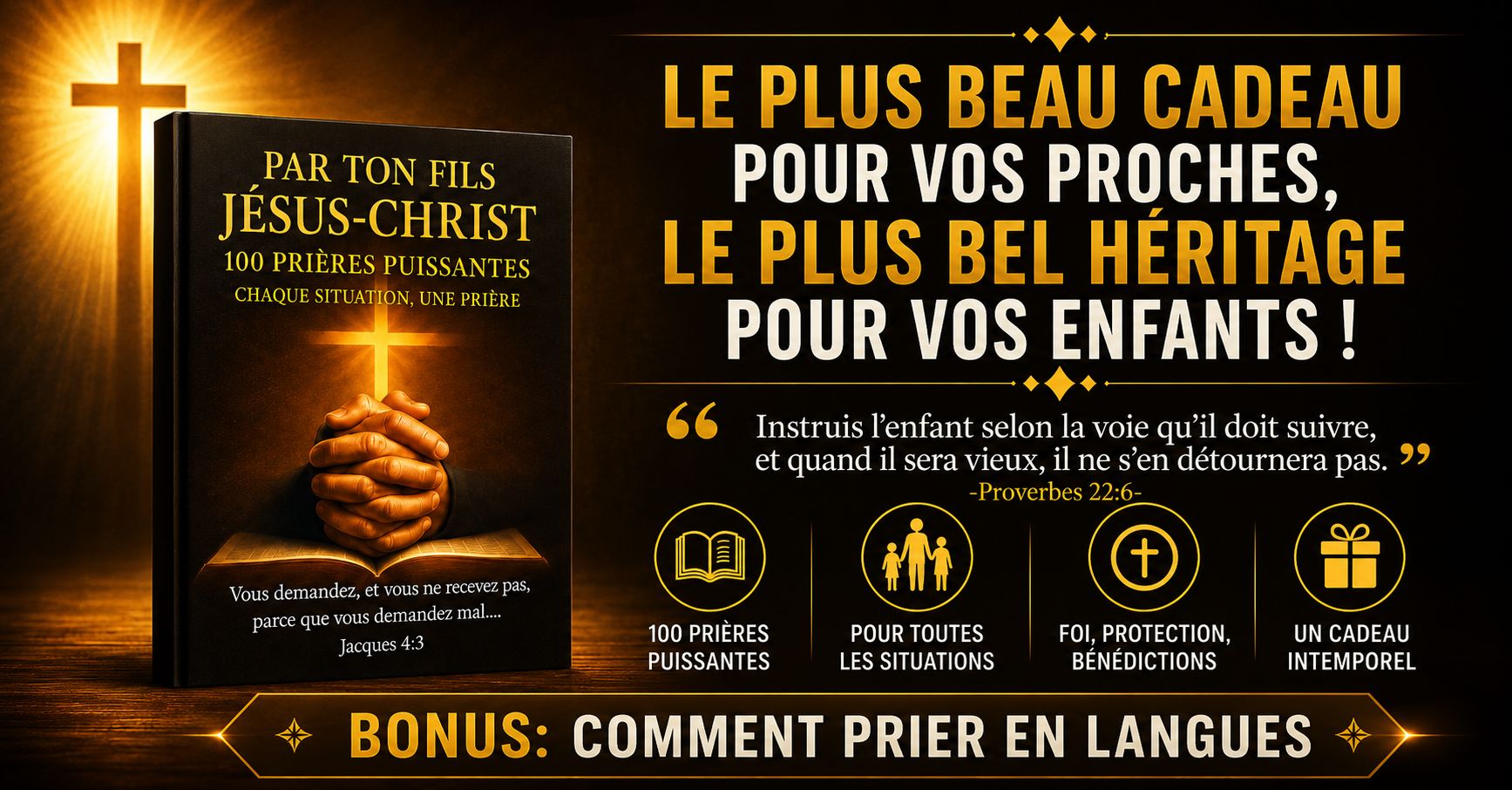 Par Ton Fils Jésus-Christ – 100 Prières Puissantes: Chaque Situation, Une prière