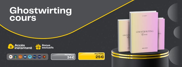 Ghostwriting cours complet