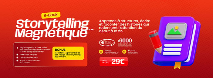 Storytelling Magnétique™ – Transforme simplement n’importe quelle idée en histoire captivante.”