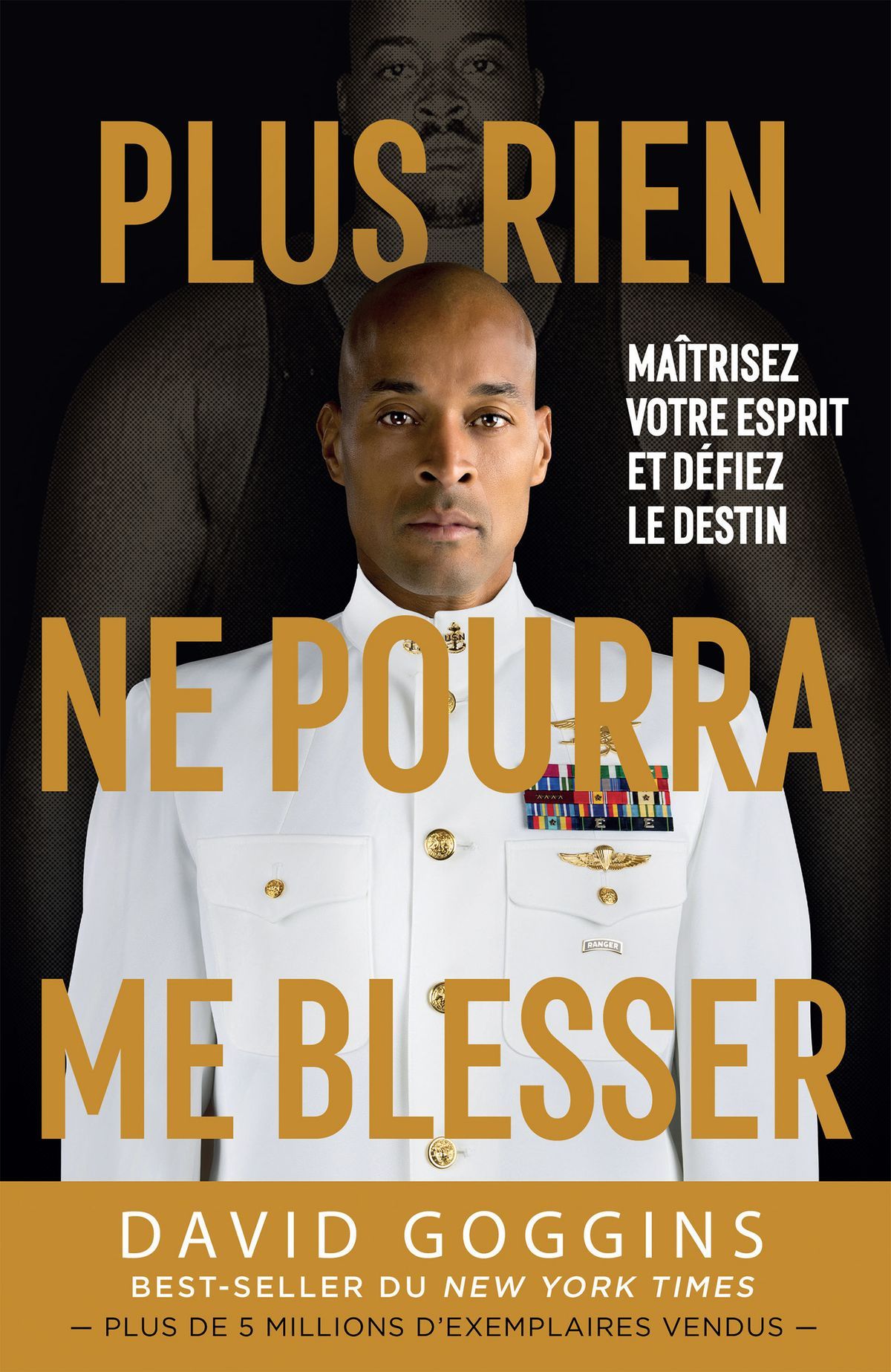 David Goggins – Plus Rien Ne Pourra Me Blesser : Transformez Votre Mental🧠📚