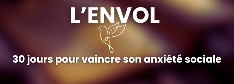 L'Envol : 30 jours pour briser l'anxiété sociale