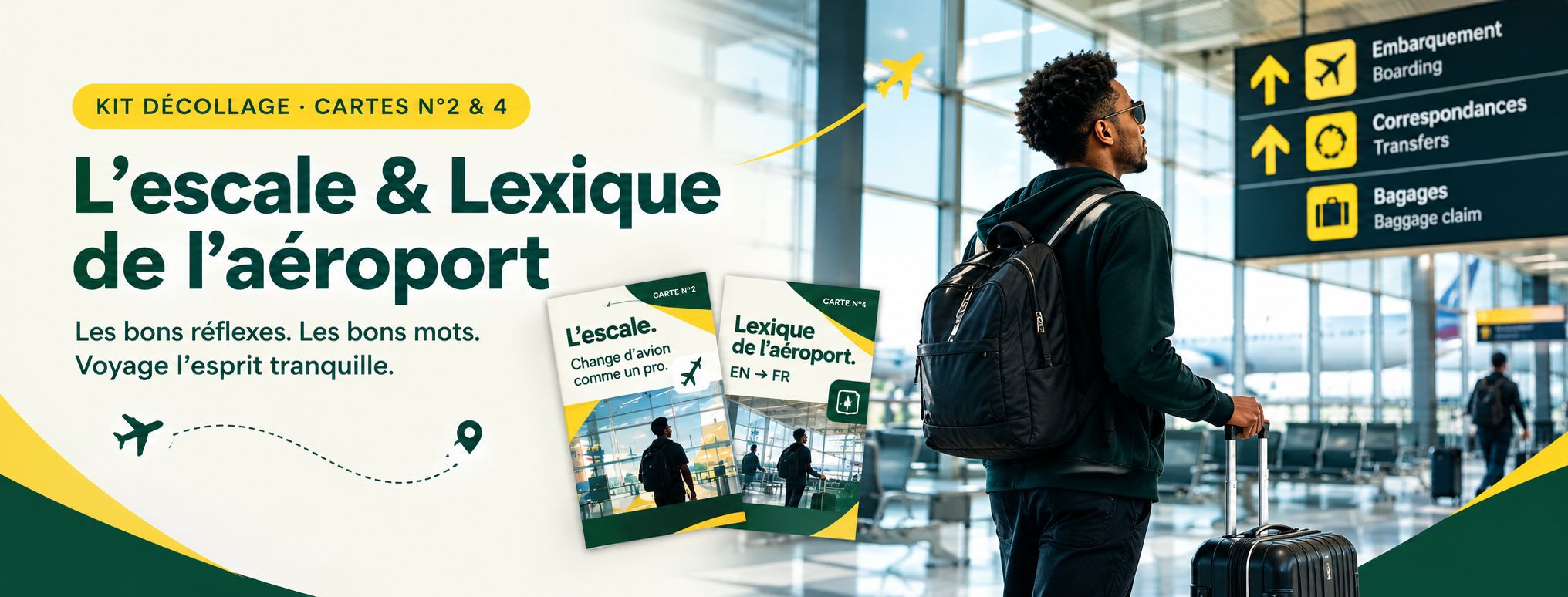 L’escale & le Lexique de l’aéroport ✈️