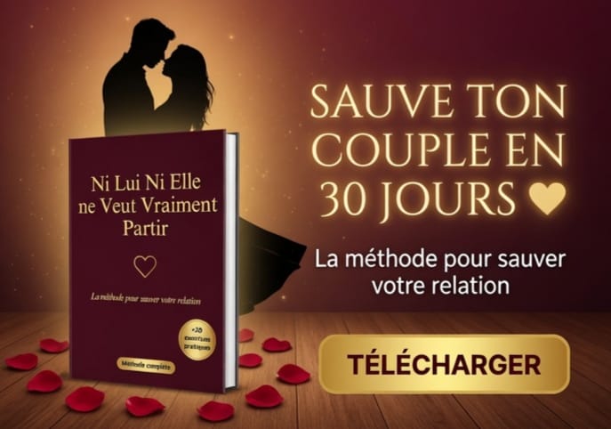 Le Guide pour Sauver Ton Couple en 30 Jours
