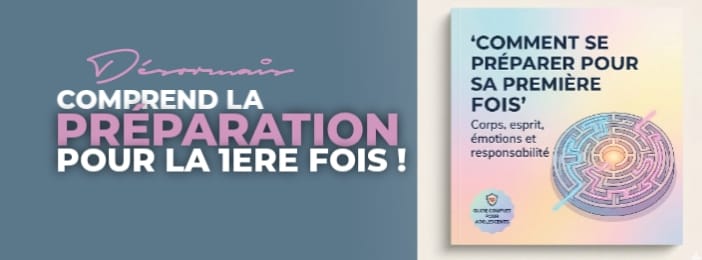 PRÉPARER SA PREMIÈRE FOIS